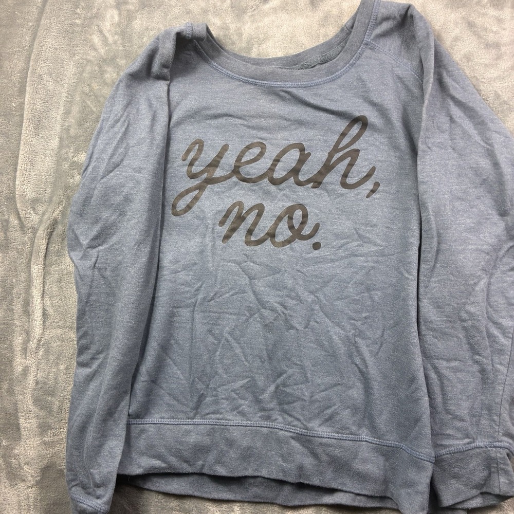 Yeah No Graphic Sweatshirt Women's XL Blue Lightweight Pullover Casual